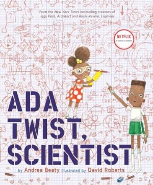 Ada Twist, Scientist - The Questioneers