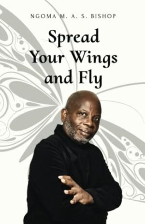 Spread Your Wings and Fly