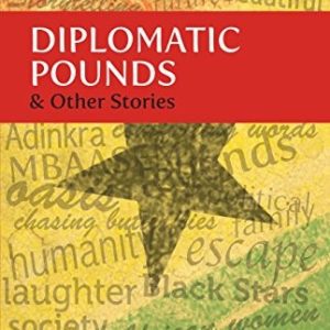 Diplomatic Pounds & Other Stories