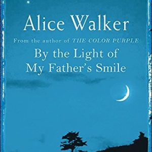 By the Light of My Father's Smile